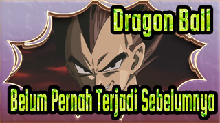 Dragon Ball | [AMV] Belum Pernah Terjadi Sebelumnya - (Kuu-Zen-Zetsu-Go)