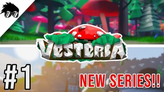 Starting Our Newest Adventure! | Roblox Vesteria Ep. #1