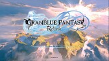 Granblue Fantasy  Relink [New Characters = Seofon]