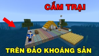 Thử Thách Sinh Tồn Cắm Trại | Trên Đảo Khoáng Sản | TRONG MINECRAFT PE..!!