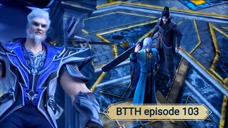 Battle Through The Heaven season 5 episode 103 | sub anichin indo