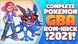 (Complete Pokémon GBA 2021) Mega Evolution, Gen 1to8, Z-Moves, Fakemon, Ash Greninja And More