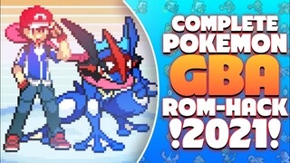 (Complete Pokémon GBA 2021) Mega Evolution, Gen 1to8, Z-Moves, Fakemon, Ash Greninja And More