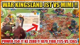 BELUM TAHUN BARU SUDAH BAKAR2 !! WAR KINGSLAND 1365 JST VS 1175 MIMI !!