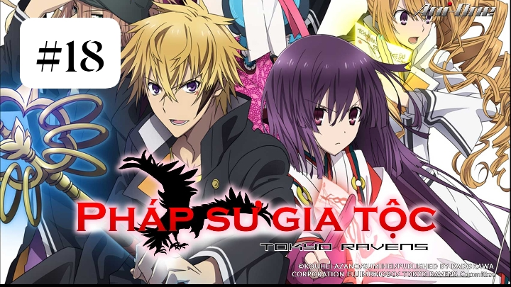 Tokyo Ravens - Pháp Sư Gia Tộc Tsuchimikado episode 18 - BiliBili