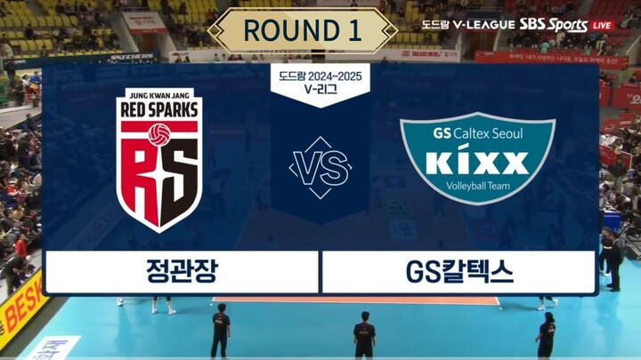RED SPARKS vs GS CALTEX - ROUND 1 24/25 [FULL MATCH 004]