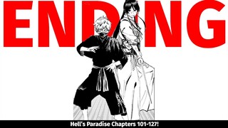 The Ending Of Hell's Paradise Brought Me Genuine Happiness | Hell's Paradise Chapters 101-127