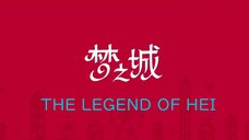 The Legend of Hei(Eng Sub)