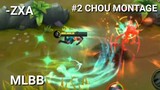 #2 Chou Montage | ZXA | Mobile Legends | King Of the Fighter |
