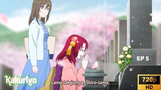 Ep 5 - Kakuriyo no Yadomeshi [SUB INDO]