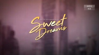Sweet Dreams episode 13