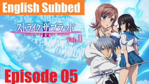 Strike the Blood  Episode 5 (English Dubbed HD) 