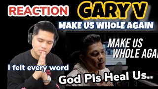 Make Us Whole Again | Gary Valenciano - ECQ April 2021 | REACTION