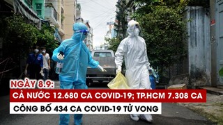 Ngày 8/9: Cả nước 12.680 ca Covid-19, 13.937 ca khỏi | TP.HCM 7.308 ca