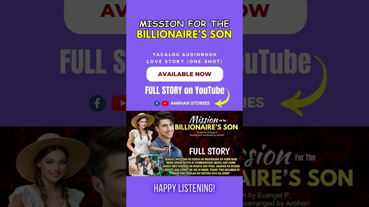 A MISSION FOR THE BILLIONAIRE'S SON Tagalog love story #kilig #short #kwentongpagibig #kiligstories