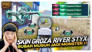 INI DIA GROZA RAJA NERAKA RIVER STYX LEVEL MAX !! MERUBAH MUSUH JADI MONSTER - PUBG MOBILE