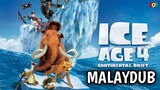 Ice Age 4 : Continental Drift (2012) | Malay Dub