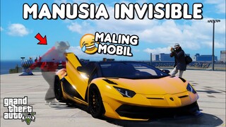 MALING MOBIL PAKE INVISIBLE - GTA 5 ROLEPLAY