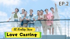🇹🇼[ENG] Love Casting | EP2 | BL Reality Show(2025)