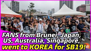 FANS from OTHER COUNTRIES flew to Korea to watch SB19, Pistang Pinoy and Wishbus The Unveiling!