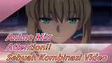 Anime Mix | Attention!! Ini Adalah Sebuah Kombinasi Video!