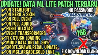 Data ML Lite Full Event 1Gb Terbaru Patch Allstar | ML Lite | Cara Mengatasi Lag & Patah Patah