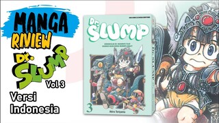 Riview Manga | Dr. Slump Vol 3 | Versi Indonesia | Terbitan Elexmedia Komputindo