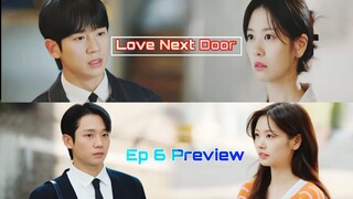 Love Next Door Ep 6 Preview