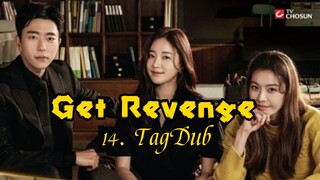 14- Get Revenge (Hera) TagDub kdrama ✔️💯