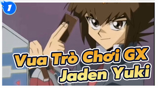 Tổng hợp cut Jaden Yuki  trong"Vua Trò Chơi gx"_1