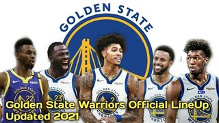 Golden State Warriors Official LineUp Updated 2021 with stats