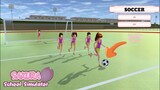 You Can Now Play Soccer ⚽ | SAKURA School Simulator