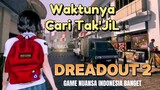 War TakjiL di Dreadout...🤣 Dreadout 2 Gameplay Indonesia