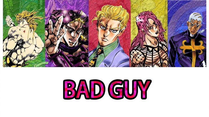 [JOJO Arakisou Boy Group] Bad Guy (นักร้องต้นฉบับ: Billie) พวกเราคือผู้ร้าย!