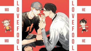 Mo Guan Shan and He Tian「MMV」– Lovefool