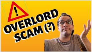 OVERLORD se DECLARA SCAM (?) UPDATE 13/11/2021 | elnandotv