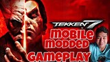 GAMEPLAY TEKKEN 7 modded ON ANDROID PHONE OR MOBILE ll TAGALOG