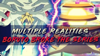 How Boruto BROKE THE SERIES, Time Travel & Multiple Realities CONFIRMED? - Boruto Theory