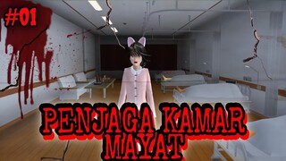 PENJAGA KAMAR MAYAT || HORROR MOVIE - SAKURA SCHOOL SIMULATOR #01