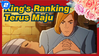 [King's Ranking] "Kamu Harus Punya Keberanian Untuk Terus Maju Walaupun Ditertawakan"_2