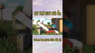 Thế Giới Bất Ổn Nhưng Tôi Là Golem Speedrun Nhanh Nhất Thế Giới 🤣 #shorts