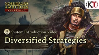 NOBUNAGA'S AMBITION: Awakening - System Introduction Video [Diversified Strategies]