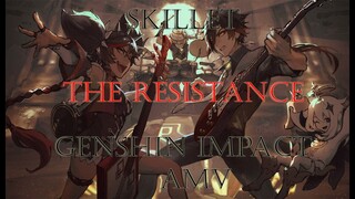 Genshin Impact AMV/GMV Skillet The Resistance