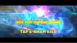 Đấu phá thương khung_Tập 6 - Nham kiêu