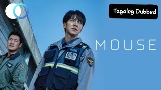 MOUSE Ep.12 Tagalog Dubbed