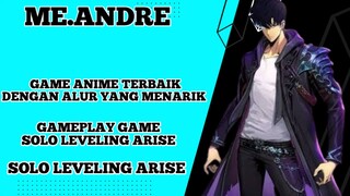 Game Anime terbaik dengan alur cerita menarik Gameplay game solo leveling arise