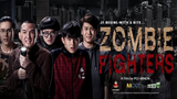 Zombie Fighters (2017) (Thai Horror Comedy) EngSub