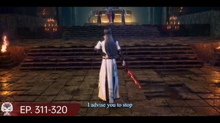 [ Eng Sub ] Spirit Sword Sovereign Episode 311-320