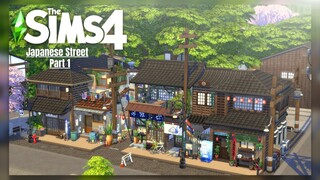 🌸TRADITIONAL JAPANESE STREET🌸Part 1 | The Sims 4 | Speed Build