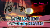 Sayonara Heaven | Love Live